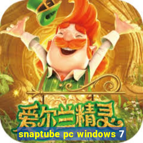 snaptube pc windows 7